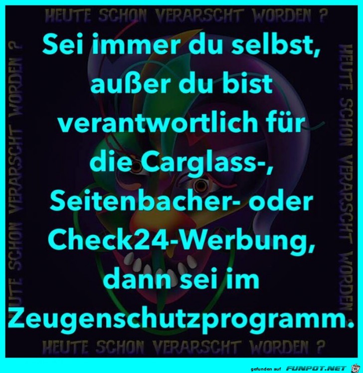 Sei immer DU selbst