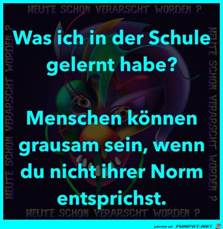 Was ich in der Schule gelernt habe Was ich in der Schule gelernt habe