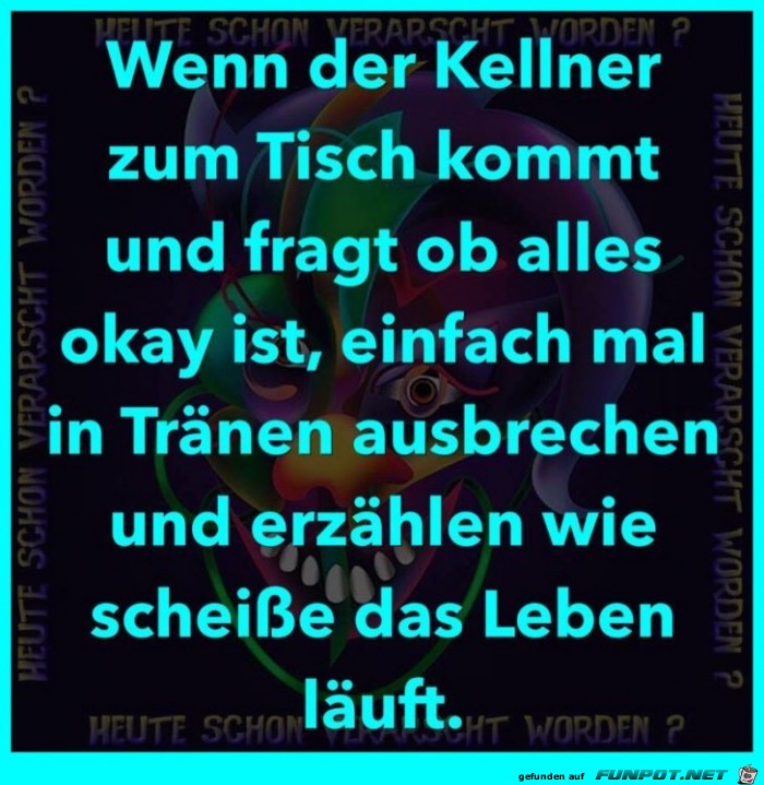 Wenn der Kellner endlich kommt Wenn der Kellner endlich kommt
