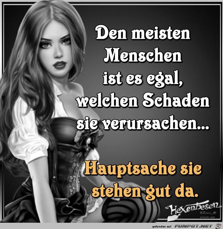 Den meisten ist es egal Den meisten ist es egal