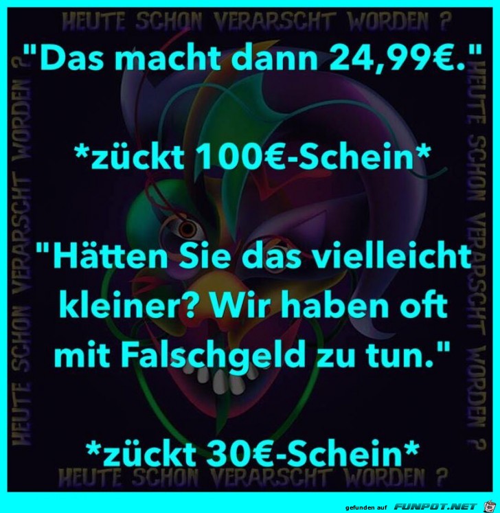 Falschgeld Falschgeld
