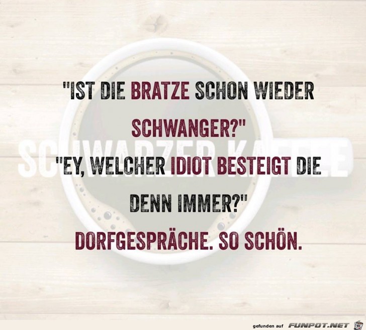 Dorfgespräche Dorfgespräche