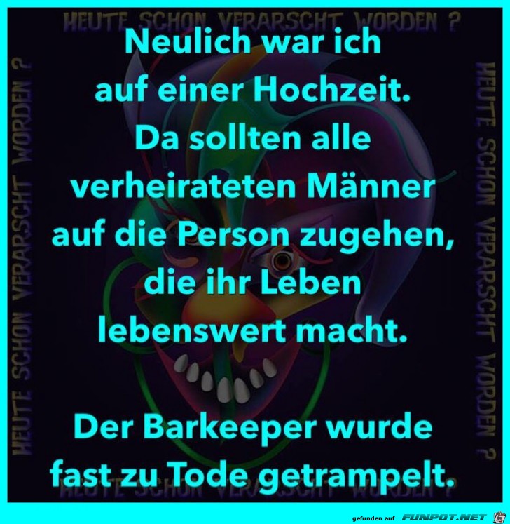 Neulich auf einer Hochzeit Neulich auf einer Hochzeit