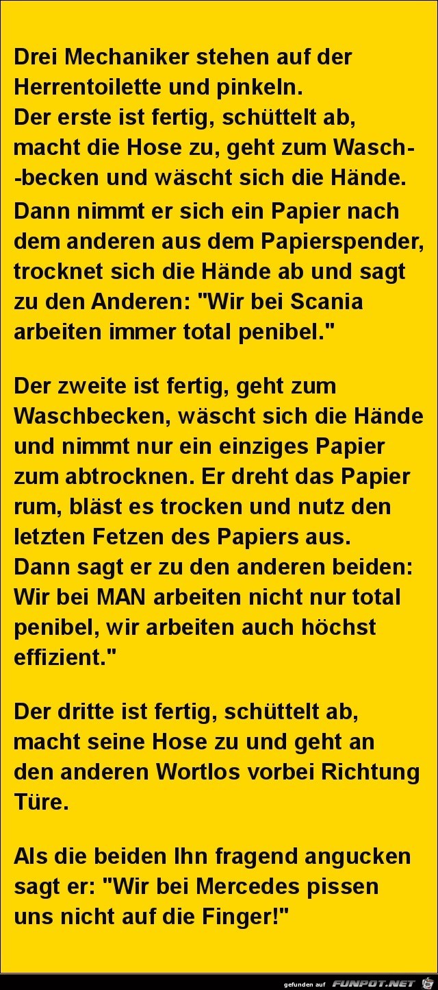drei Mechaniker auf der Herrentoilette....... drei Mechaniker auf der Herrentoilette.......