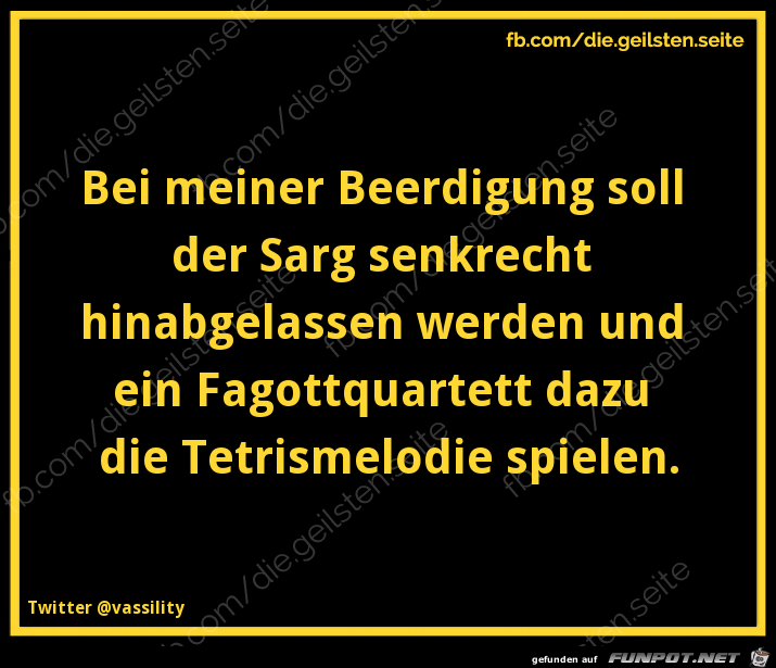 meine Beerdigung meine Beerdigung