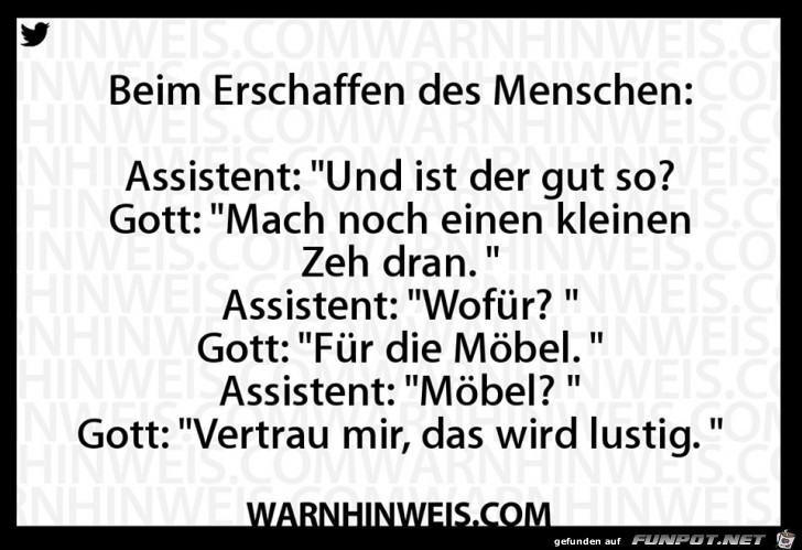 Beim erschaffen des Menschen Beim erschaffen des Menschen