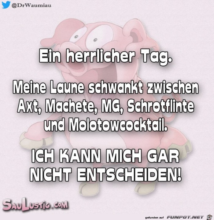 Ein herrlicher Tag Ein herrlicher Tag