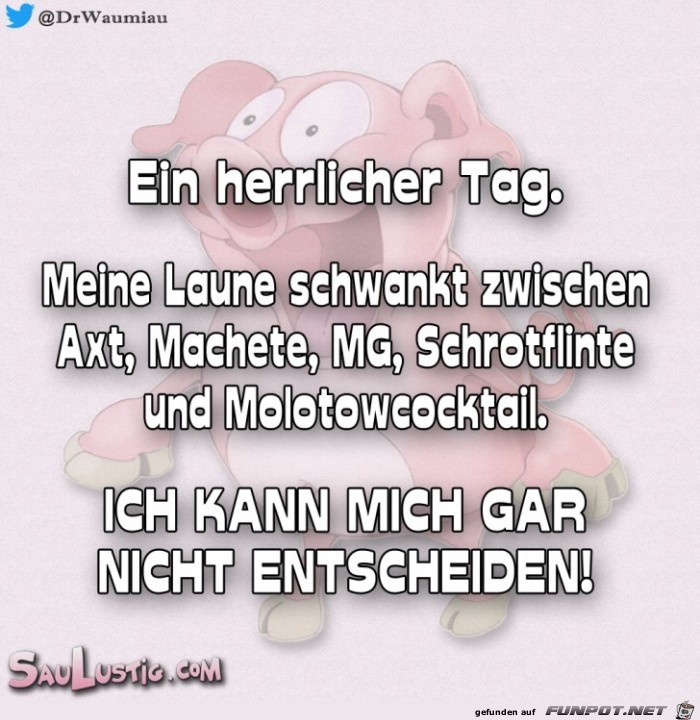 Ein herrlicher Tag