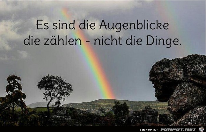 Es sind die Augenblicke Es sind die Augenblicke