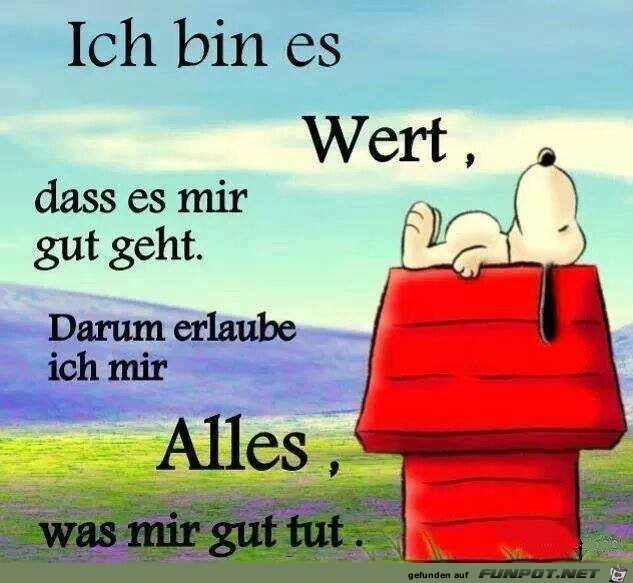 Ich bin es wert