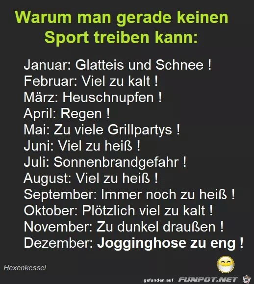 Warum man keinen Sport treibt