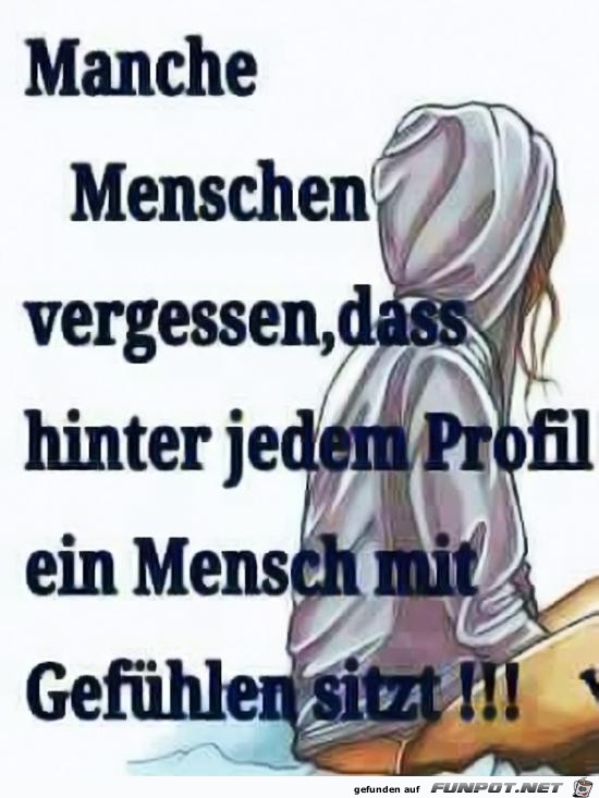 manche Menschen vergessen........