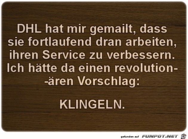 DHL hat mir gemailt... DHL hat mir gemailt...