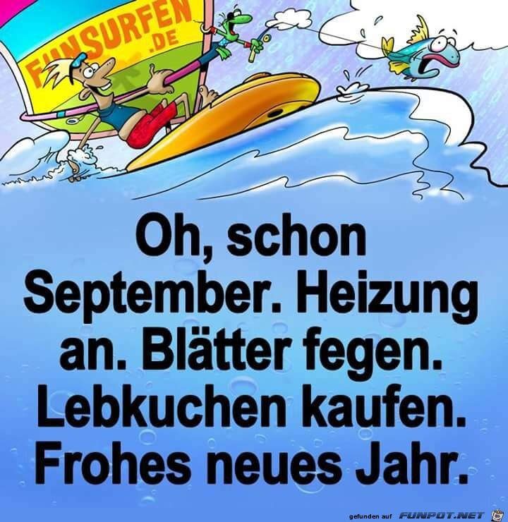 Oh, schon September