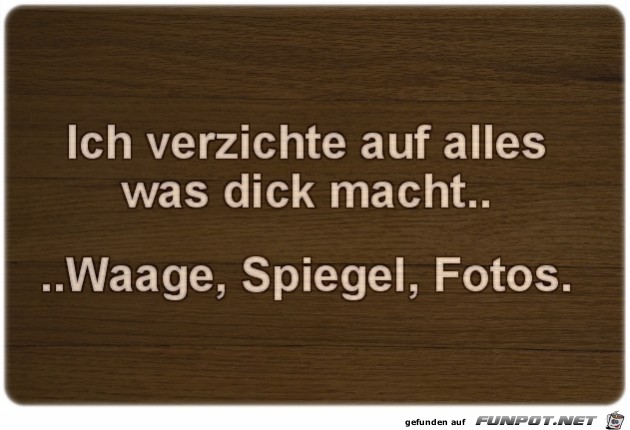 Ich verzichte.. Ich verzichte..