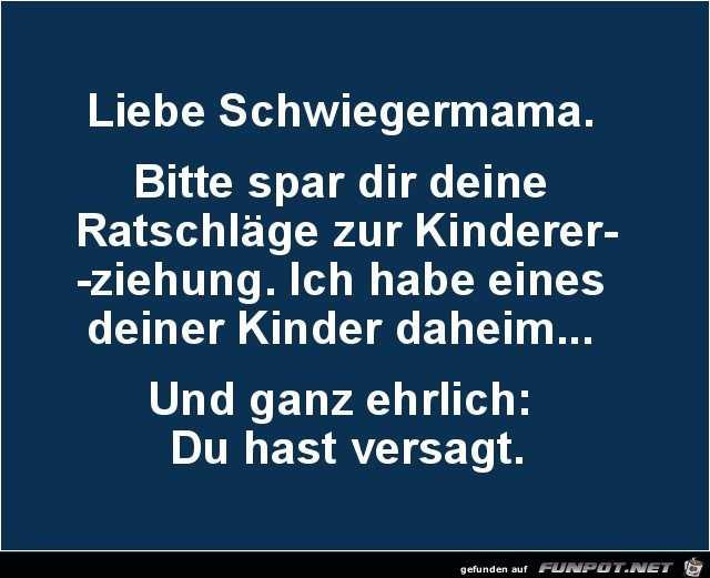 liebe Schwiegermama.........