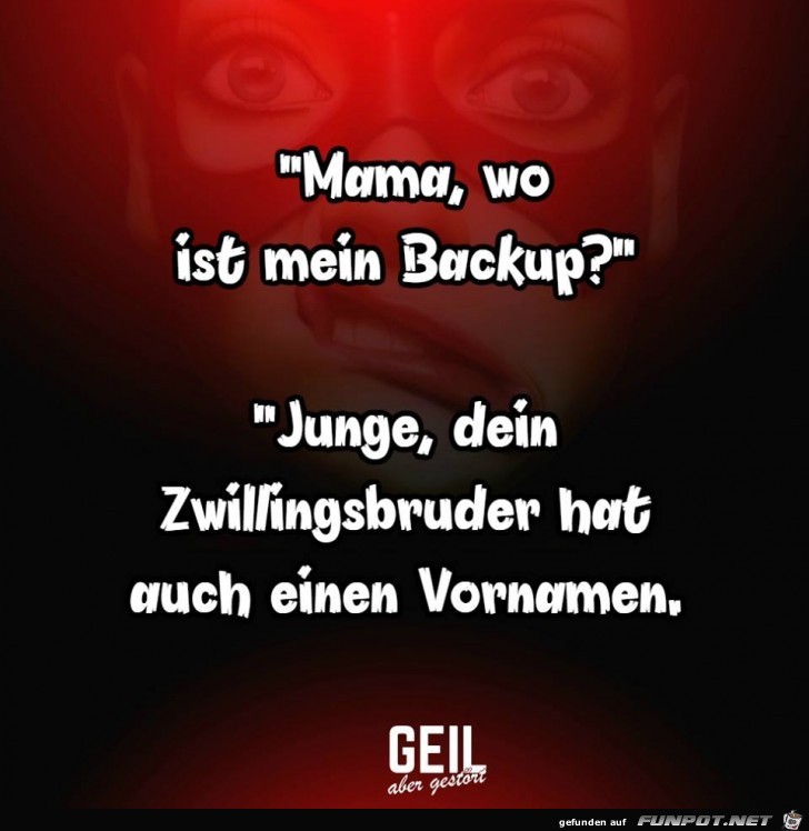 Mama wo ist mein Mama wo ist mein