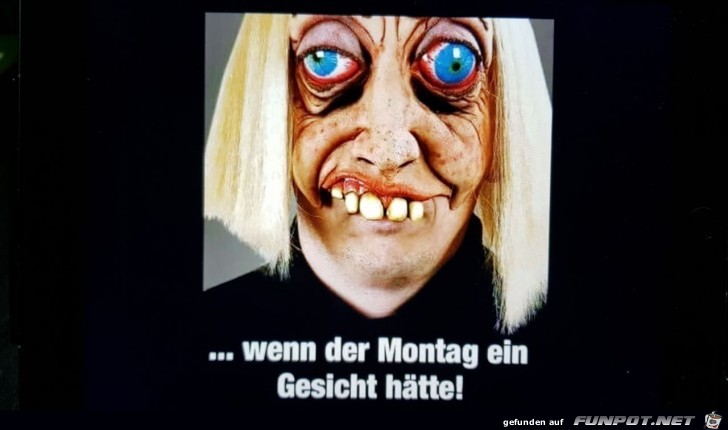 Der Montag Der Montag