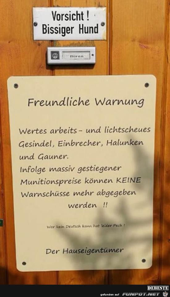 freundliche Warnung.......