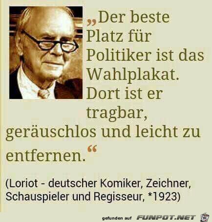Der beste Platz für Politiker Der beste Platz für Politiker