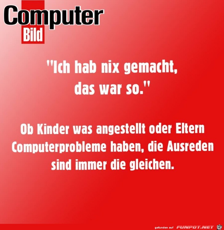 Ich habe nix gemacht Ich habe nix gemacht