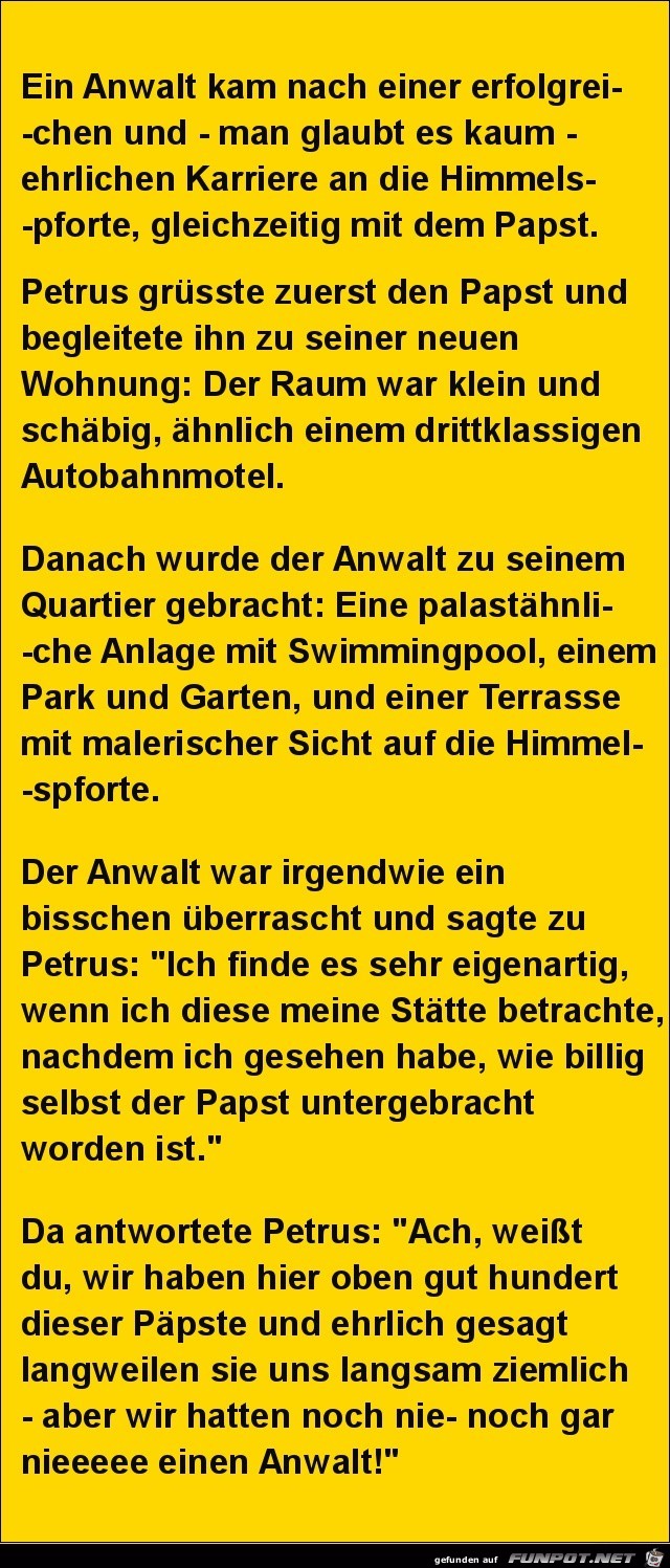 ein Anwalt kam an die Himmelstür..... ein Anwalt kam an die Himmelstür.....