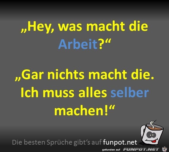 Die Arbeit Die Arbeit