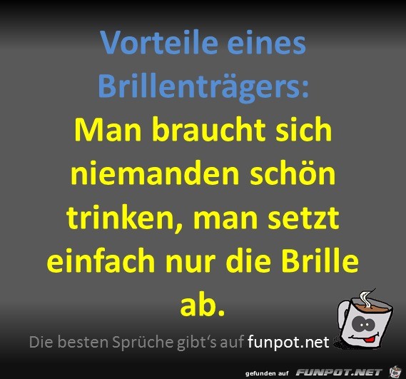 Vorteile eines Brillenträgers Vorteile eines Brillenträgers