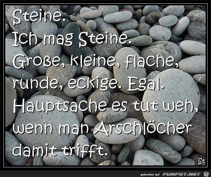 Ich mag Steine