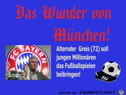 Das Wunder von Muenchen Das Wunder von Muenchen
