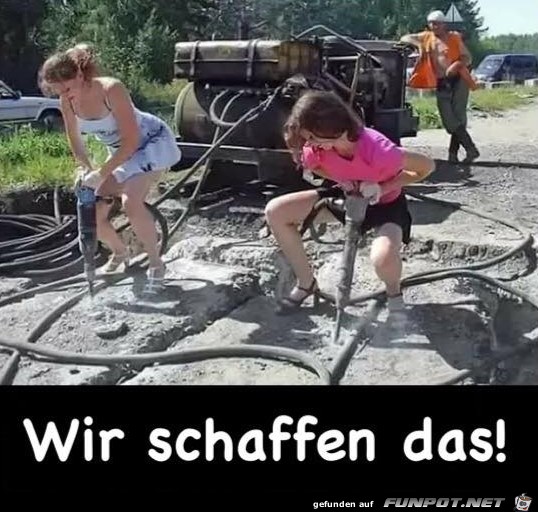Wir schaffen das Wir schaffen das