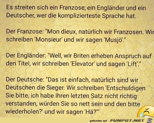 Wer hat nun die komplizierteste Sprache? Wer hat nun die komplizierteste Sprache?