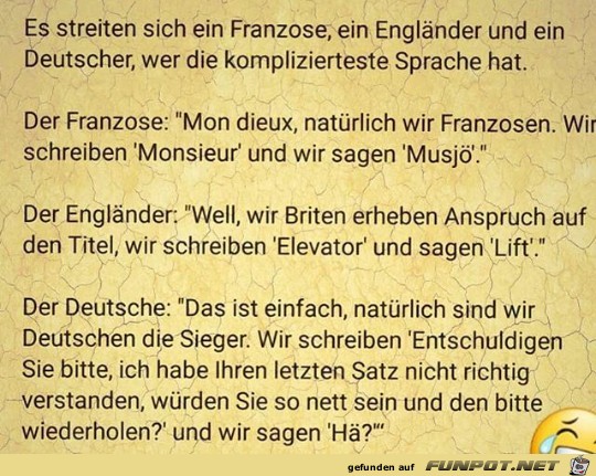 Wer hat nun die komplizierteste Sprache?