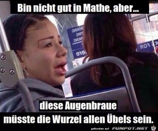 Diese Augenbraue Diese Augenbraue