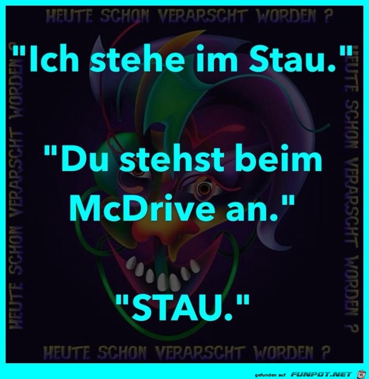 Ich stehe im Stau