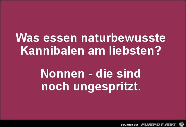 Naturbewusste Kannibalen Naturbewusste Kannibalen