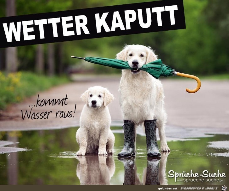 Das Wetter ist kaputt