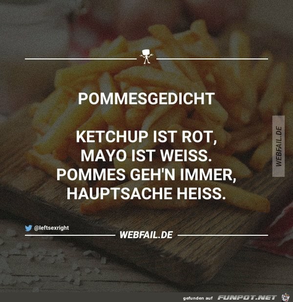 Pommesgedicht Pommesgedicht
