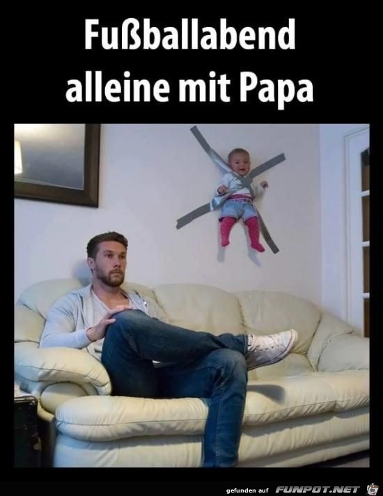 Fussballabend alleine mit Papa