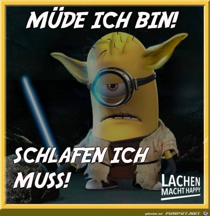 Muede ich bin