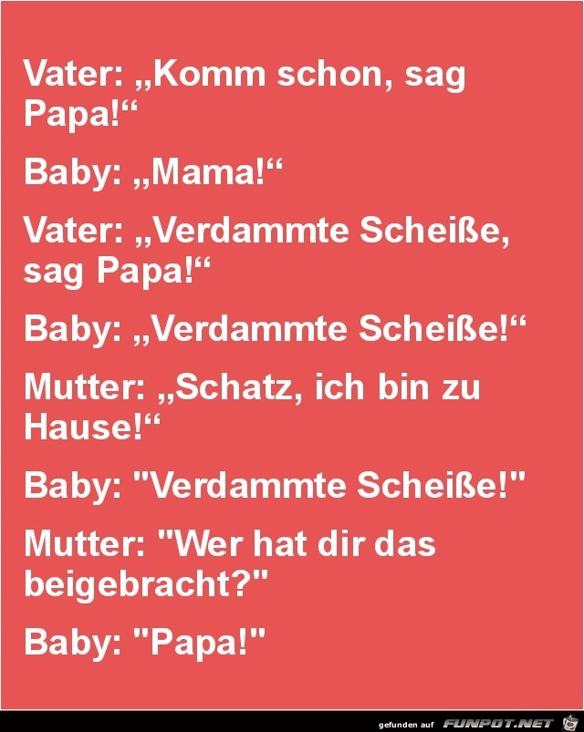 Vater zum Baby.........