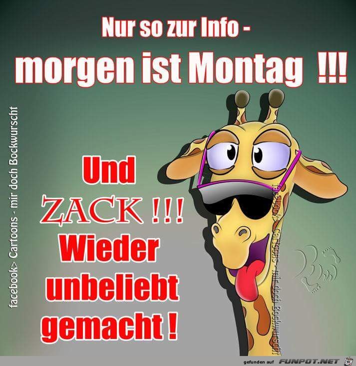 Morgen ist Montag