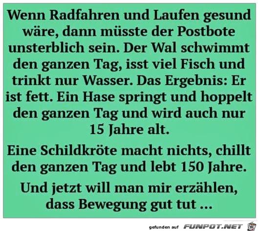 wenn Radfahren und Laufen gesund wären........ wenn Radfahren und Laufen gesund wären........