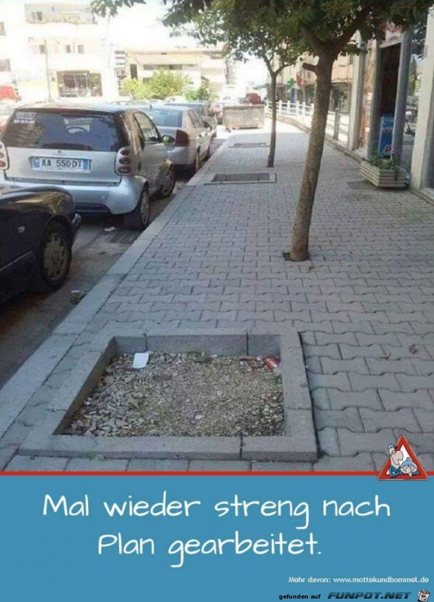 Nach Plan gearbeitet Nach Plan gearbeitet