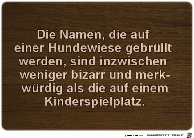 Die Namen.. Die Namen..