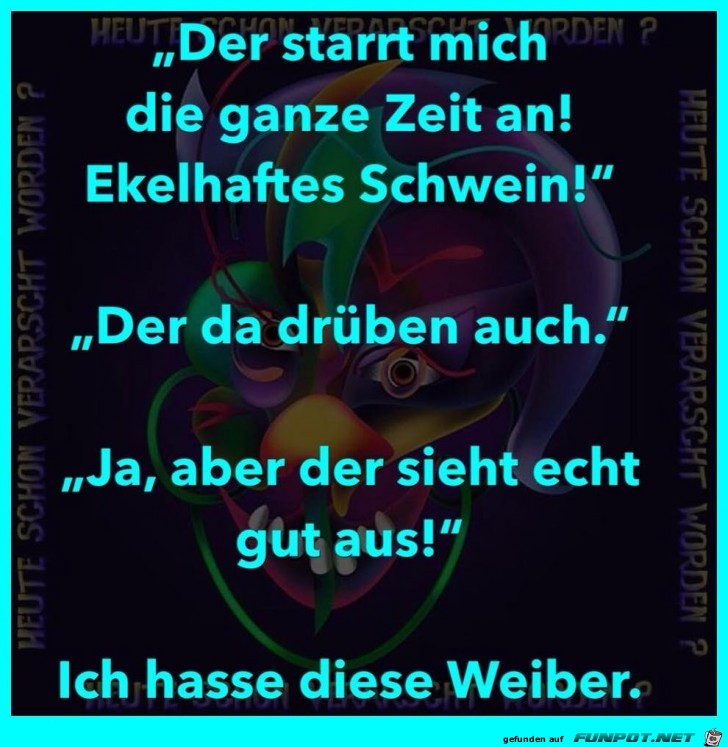 Typisch Weiber Typisch Weiber