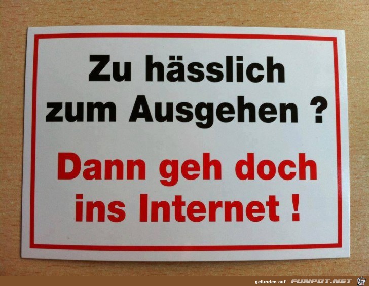 Dann geh doch .... Dann geh doch ....