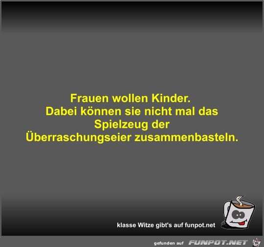 Frauen wollen Kinder Frauen wollen Kinder