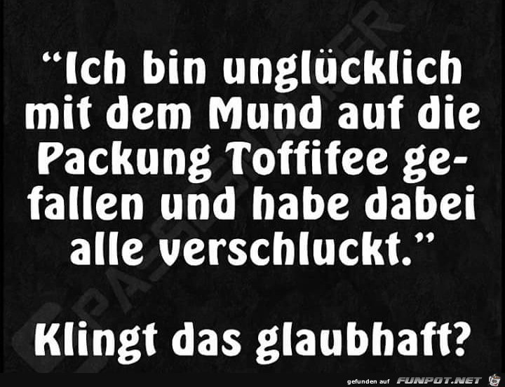 Klingt das glaubhaft? Klingt das glaubhaft?