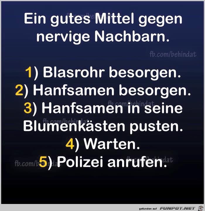 Nervige Nachbarn